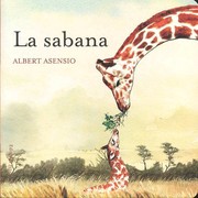 La sabana by Albert Asensio