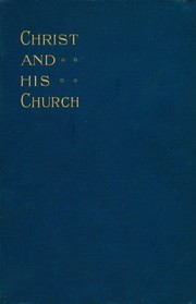 Cover of: Christ And His Church by 