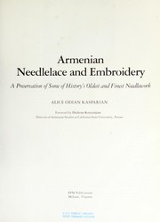 Armenian needlelace and embroidery by Alice Odian Kasparian