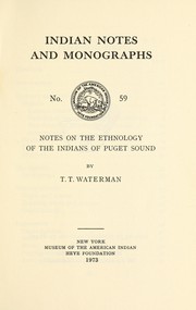 Cover of: Notes on the ethnology of the Indians of Puget Sound.