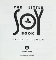 Cover of: The little soy book by Erika Dillman