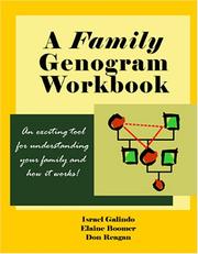 A Family Genogram Workbook by Elaine Boomer, Don Reagan Israel Galindo