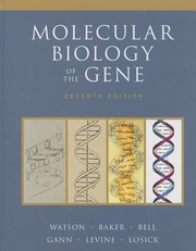 Cover of: Molecular biology of the gene by 
