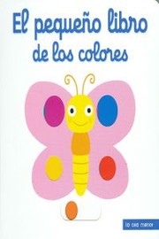 Cover of: El pequeño libro de los colores