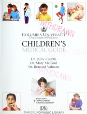 Cover of: Columbia University, Department of Pediatrics children's medical guide