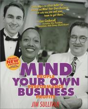 Cover of: Mind Your Own Business: People, Performance, Profits