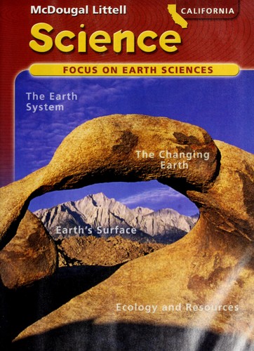 California Science; Focus on Earth Sciences Grade 6 (Teacher's
