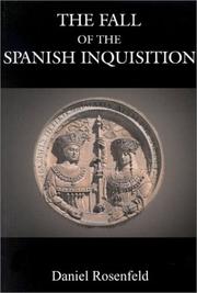 Cover of: The Fall of the Spanish Inquisition