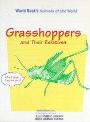 Cover of: Grasshoppers and Related Animals (World Book's Animals of the World) by World Book Encyclopedia
