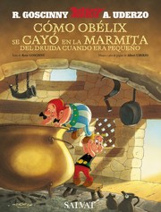 Cover of: Cómo Obelix se cayó en la marmita del druida cuando era pequeño by 