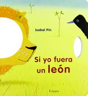 Cover of: Si yo fuera un león