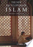 Cover of: The new encyclopedia of Islam - 3rd Edition by Cyril Glassé