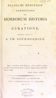 Cover of: Gulielmi Heberden commentarii de morborum historia et curatione by William Heberden