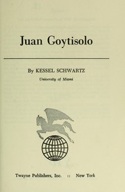Juan Goytisolo by Kessel Schwartz