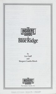 Cover of: Insiders' Guide to Virginia's Blue Ridge, Including the Shenandoah Valley (Insiders' Guide to Virginia's Blue Ridge) by Margaret Camlin, Lin Chaff