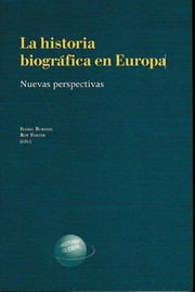 Cover of: La historia biográfica en Europa: nuevas perspectivas