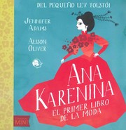 Cover of: Ana Karenina, el primer libro de la moda by 