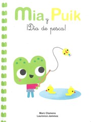 Cover of: Mia y Puik ¡Día de pesca! by 