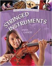 Cover of: Stringed instruments | Anita Ganeri