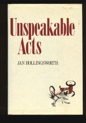 Unspeakable Acts 1986 Edition Open Library 