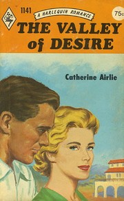 The Valley of Desire by Jean S. MacLeod, Catherine Airlie (pseudonym)