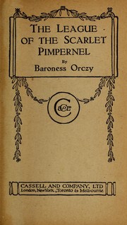 Cover of: The League of the Scarlet Pimpernel by Emmuska Orczy, Baroness Orczy