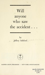 Cover of: Will anyone who saw the accident...