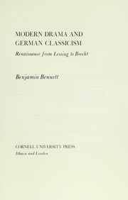 Modern Drama and German Classicism by Benjamin Bennett