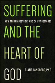 Cover of: Suffering and the Heart of God by 