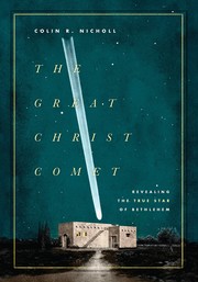 The Great Christ Comet by Colin R. Nicholl