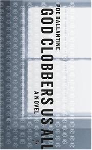 Cover of: God clobbers us all: a novel