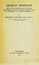 Arabian medicine by Edward Granville Browne