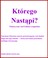 Cover of: Którego Nastąpi?