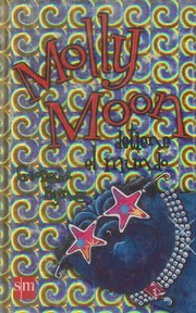 Cover of: Molly Moon stops the world by Georgia Byng