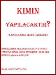 Kimin Yapilacaktir? by Mark Grant Davis