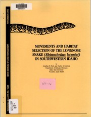 Movements and habitat selection of the longnose snake (Rhinocheilus lecontei) in southwestern Idaho by Jonathan M. Beck