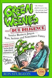 Cover of: Green Weenies and Due Diligence by Ron Sturgeon
