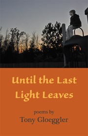 Cover of: Until the Last Light Leaves by 