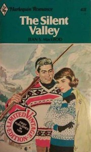 The Silent Valley by Jean S. MacLeod