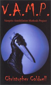 Cover of: Vampire Annihilation Methods Project