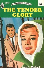 Cover of: The Tender Glory by 