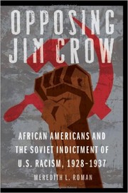 Cover of: Opposing Jim Crow by Meredith L. Roman