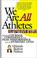 Cover of: We Are All Athletes