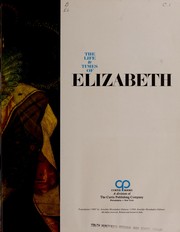 Cover of: The life and times of Elizabeth