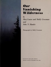 Cover of: Our Vanishing Wildreness