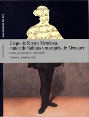 Cover of: Diego Silva y Mendoza, conde de Salinas y marqués de Alenquer: Cartas y memoriales (1584-1630)