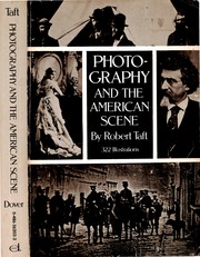 Cover of: Photography and the American Scene: A Social History, 1839-1889