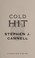 Cover of: Cold hit