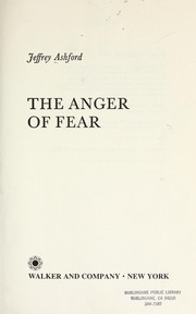 Cover of: The anger of fear