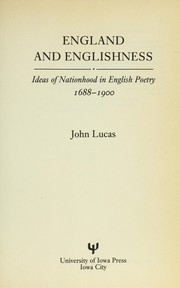 Cover of: England and Englishness : ideas of nationhood in English poetry, 1688-1900 by 